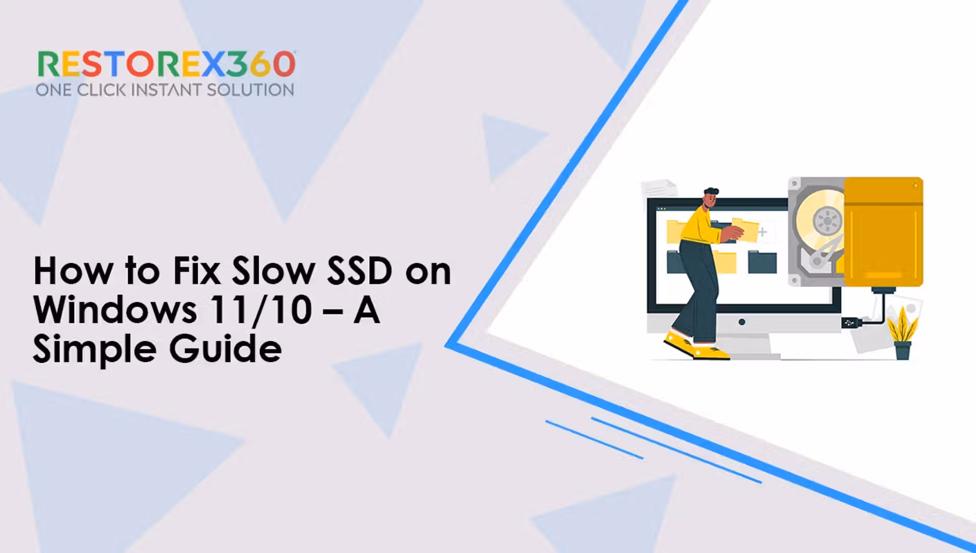 Fix Slow SSD on Windows 1110